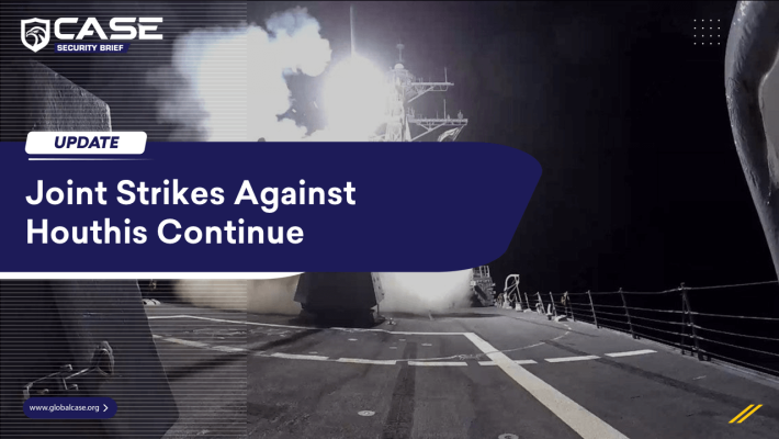 Joint Strikes Against Houthis Continue