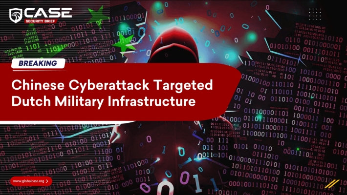 Chinese Cyberattack Targeted Dutch Military Infrastructure