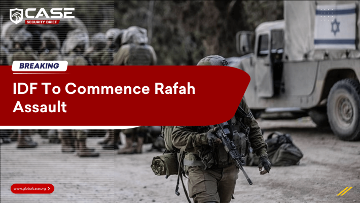 IDF To Commence Rafah Assault