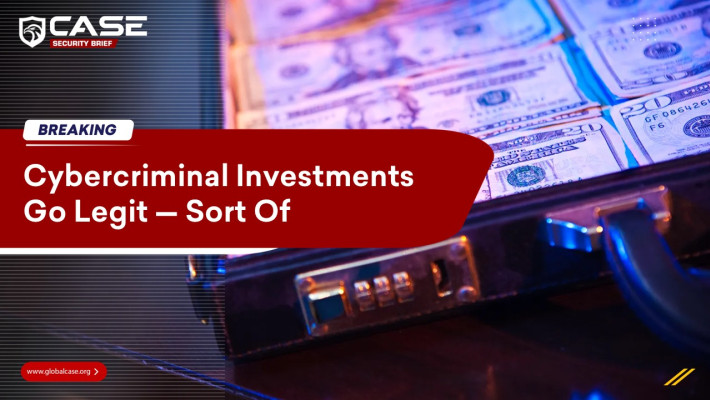 Cybercriminal Investments Go Legit — Sort Of