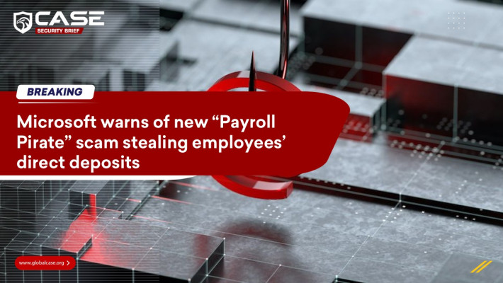 Microsoft warns of new “Payroll Pirate” scam stealing employees’ direct deposits